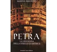 Petra. La leggenda della strega guaritrice