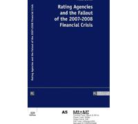 Petra Lieven Rating Agencies and the Fallout of the 2007-2008 (Copertina rigida)