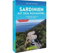 Petra Lupp Mart Wohnmobilführer Sardinien - Sardinien mit dem Wohnmo (Tascabile)
