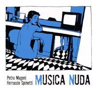 Petra Magoni & Ferruccio Spinett - Musica Nuda