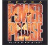 Petra - Petra Power Praise by Petra (1995-02-07)