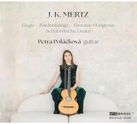 Petra Polackova - Petra Polackova plays J. K. Mertz