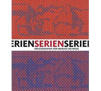 Petra Roettig (ed.) SERIES - Prints from Warhol to Wool (Copertina rigida)