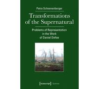 Petra Schoenenb Transformations of the Supernatural - Problems of Re (Tascabile)