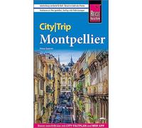 Petra Sparrer Reise Know-How CityTrip Montpellier: Reiseführer mit S (Tascabile)