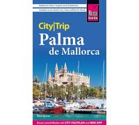 Petra Sparrer Reise Know-How CityTrip Palma de Mallorca: Reiseführer (Tascabile)