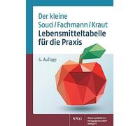 Petra Steinhaus S.W. Souci W. Fac Lebensmitteltabelle für die Praxi (Tascabile)