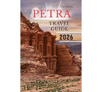 Petra Travel Guide 2026