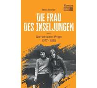 Petra Werner Die Frau des Inseljungen: Band 1 - Gemeinsame We (Copertina rigida)