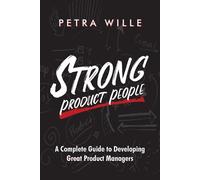 Petra Wille Strong Product People (Tascabile)