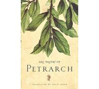 Petrach The Poetry of Petrach (Tascabile)