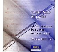 Petrali - Messa Solenne In Fa Per Organo Solo