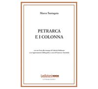 Petrarca e i Colonna - Santagata Marco