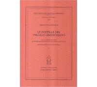 Petrarca,Francesco. - Le postille del Virgilio Ambrosiano.