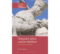 Petrarch’s Africa and Its Afterlives: Race, Nation, and Empire