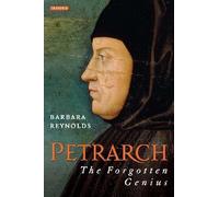 Petrarch: The Forgotten Genius