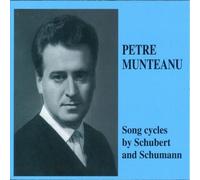 Franz Schubert Song Cycles By Schubert & Schumann: Petre Munteanu/Franz Hol (CD)