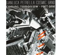 Coming Tomorrow Pt.1 - Gianluca Petrella Cosmic Band CD BONE 1001