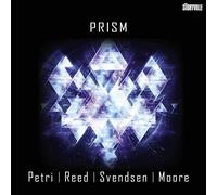 Petri/Reed/Svendsen/Moore Prism (CD) Album