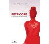 Petricore. Il profumo della pioggia