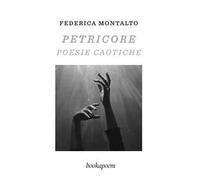 Petricore. Poesie caotiche