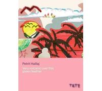 Petrit Halilaj: Very volcanic over this green feather /anglais