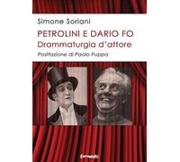 Petrolini e Dario Fo. Drammaturgia d’attore