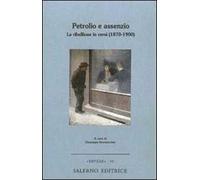 Petrolio e assenzio. La ribellione in versi (1870-1900)