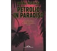 Petrolio in paradiso