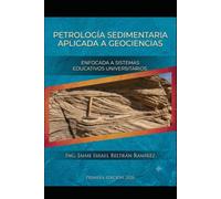 Petrología sedimentaria aplicada a geociencias