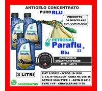 PETRONAS ANTIGELO BLU MACCHINE INDUSTRIALI CONCENTRATO PARAFLU 11 TYPE 1-FF 3 LT