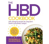 Petronella Ravenshear The HBD Cookbook (Tascabile)