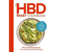 Petronella Ravenshear The HBD Reset Cookbook (Copertina rigida)