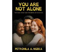 Petronila A. Ngeka You Are Not Alone (Tascabile)