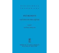 Petronius Arbiter Satyricon reliquiae (Tascabile)