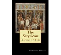 Petronius Arbiter The Satyricon (Tascabile)