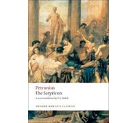 Petronius The Satyricon (Tascabile) Oxford World's Classics
