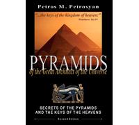 Petros M Petros Pyramids of the Great Architect of the Unive (Copertina rigida)