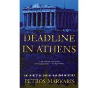 Petros Markaris Deadline in Athens (Tascabile)