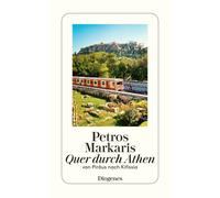Petros Markaris Mich Quer durch Athen: Eine Reise von Piräus nach Ki (Tascabile)