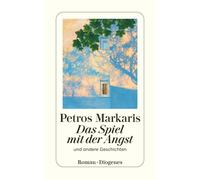 Petros Markaris Michael Das Spiel mit der Angst: und andere Geschich (Tascabile)