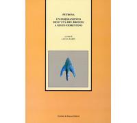 Petrosa. Un insediamento dell'età del bronzo a Sesto Fiorentino