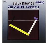 Petrovics, E. - C'Est La Guerre-Cantata No. 6