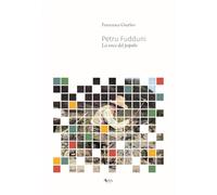 Petru Fudduni. La voce del popolo