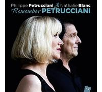 Petrucciani Philippe - Remember Petrucciani - Philippe Petrucci