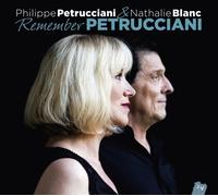 Petrucciani Philippe - Remember Petrucciani - Philippe Petrucciani & Nathalie B