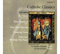 PETRUNAK / FISCHER Catholic Classics, Vol. V (CD)