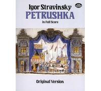 Igor Stravinsky Petrushka in Full Score: Original Version (Tascabile)