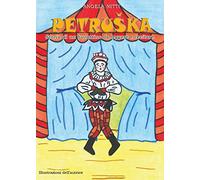 Petruska. Storia di un burattino da leggere e recitare
