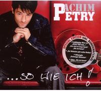 Petry,Achim - So Wie Ich!